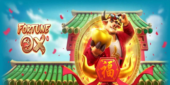 Rahasia Profit Maksimal di Slot Fortune Ox